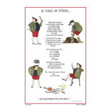 Load image into Gallery viewer, In Times of Stress Cotton Tea Towel